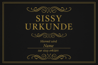 Sissy-Urkunde  Deine offizielle Erniedrig