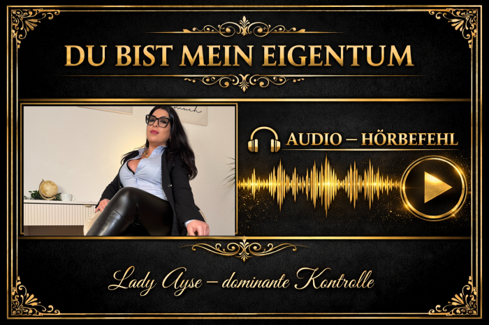 Du bist mein Eigentum  Hör es dir an